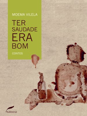 cover image of Ter saudade era bom